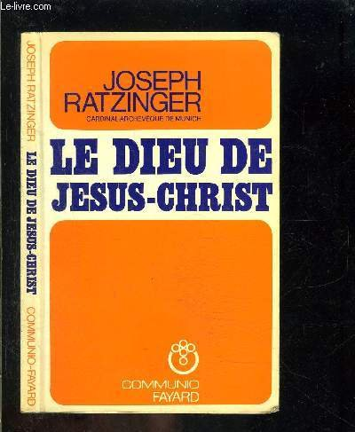 Le Dieu de Jésus-Christ