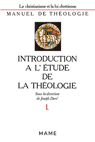 Introduction à l'étude de la théologie