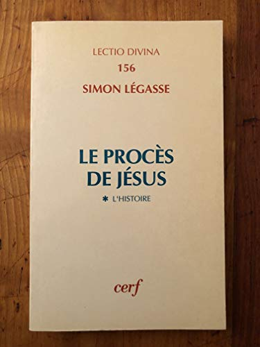Le Procès de Jésus - L'histoire