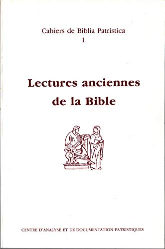 Lectures anciennes de la bible