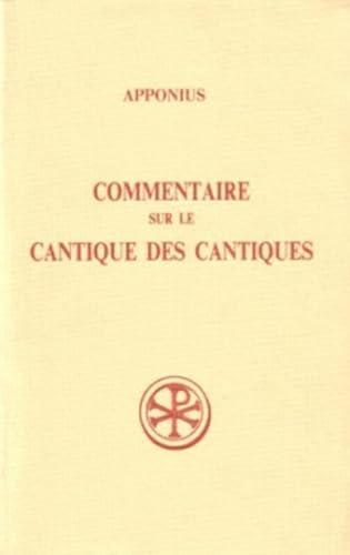 Commentaires sur le Cantique des cantiques. 3 - Livres IX-XII