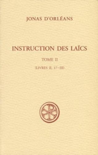 Instruction des laïcs : Tome II