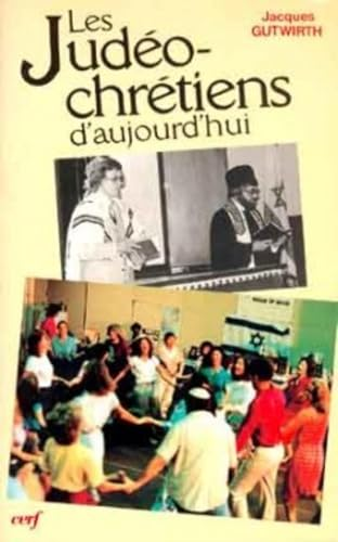 Les Judeo-chrétiens d'aujourd'hui