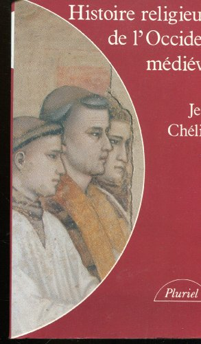 Histoire religieuse de l'Occident médiéval : Nouvelle bibliographie