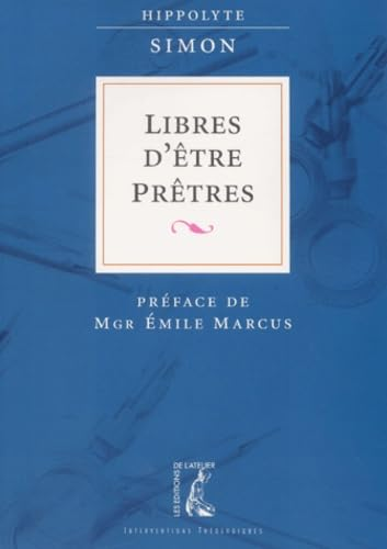 Libres d'être prêtres