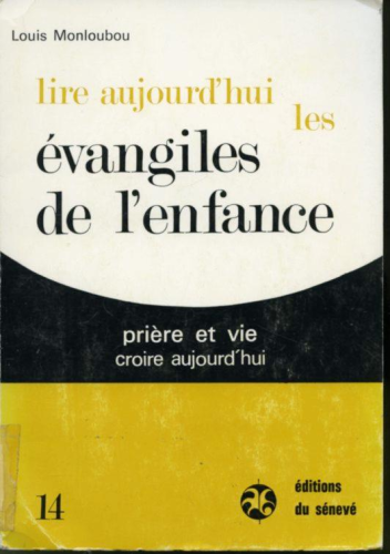 Lire aujourd'hui les évangiles de l'enfance