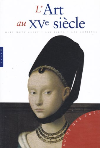 L'Art au XVè siècle