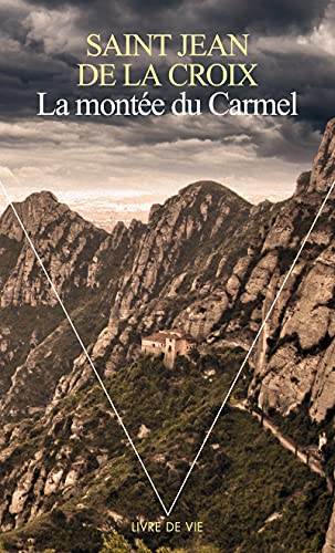La montée du Carmel