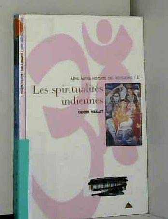 Les Spiritualités indiennes