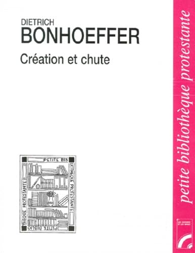 Création et chute : Exégèse théologique de Genèse 1-3
