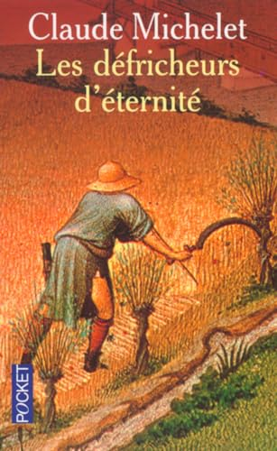 Les Défricheurs d'éternité