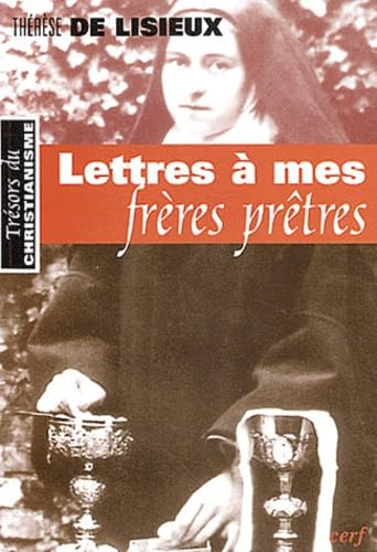 Lettres à mes frères prêtres