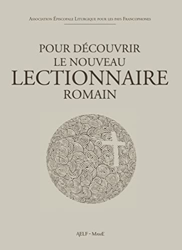 Découvrir le lectionnaire romain