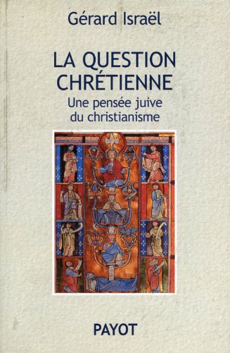 La question chrétienne