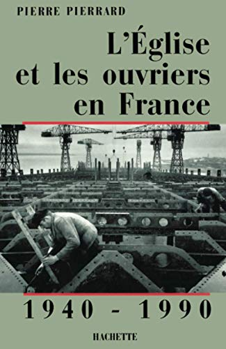 L'église et les ouvriers en France