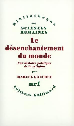 Le Désenchantement du monde