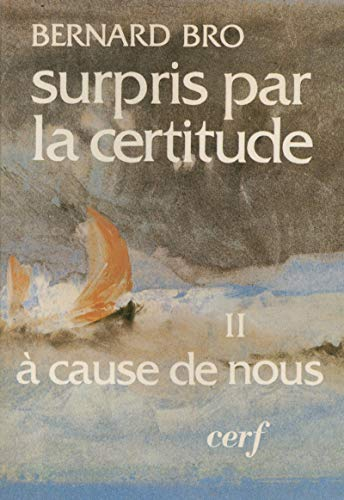 à cause de nous