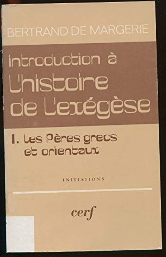 Introduction à l'histoire de l'exégèse