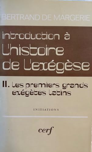 Introduction à l'histoire de l'exégèse
