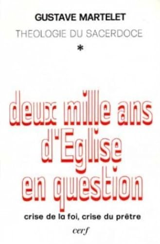 Deux mille ans d'église en question