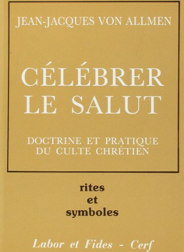 Célébrer le salut