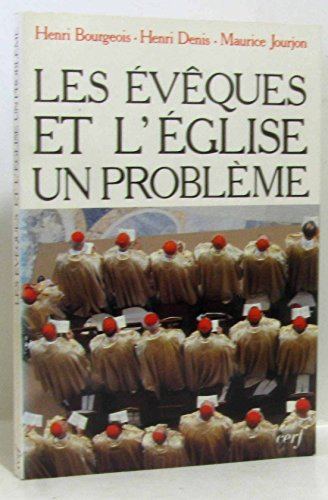 Les évêques et l'église