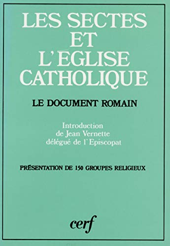 Les sectes et l'église catholique