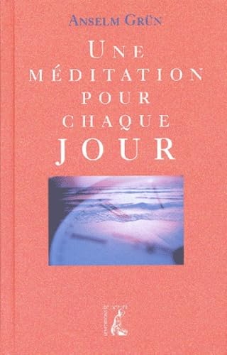 Une Méditation pour chaque jour