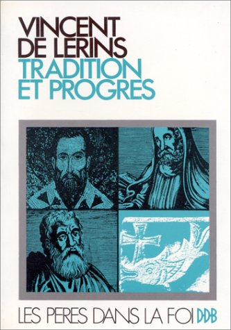 Tradition et progrès