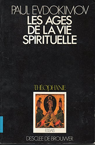 Les âges de la vie spirituelle