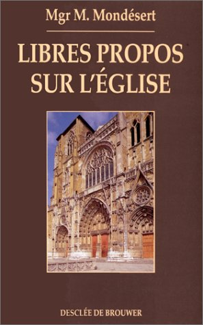 Libres propos sur l'église