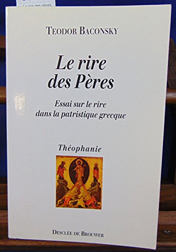 Le rire des Pères