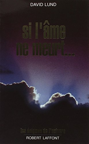 Si l'âme ne meurt