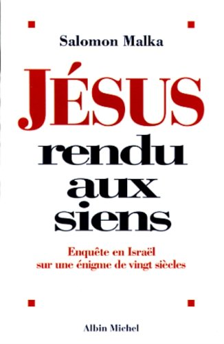 Jésus rendu aux siens
