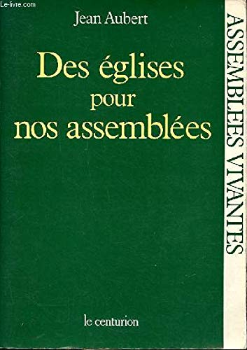 Des églises pour nos assemblées