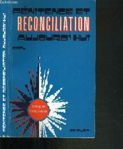 Pénitence et réconciliation aujourd'hui