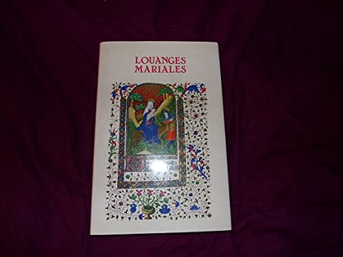 Louanges mariales du premier millénaire, des églises d'Orient et d'Occident