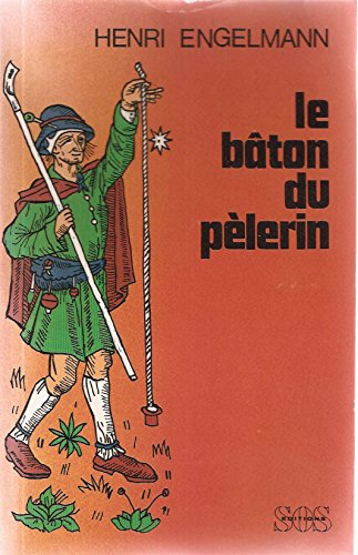 Le Bâton du pélerin
