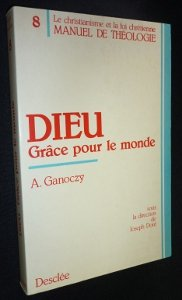 Dieu, grâce pour le monde