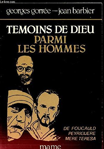 Témoins de Dieu parmi les hommes