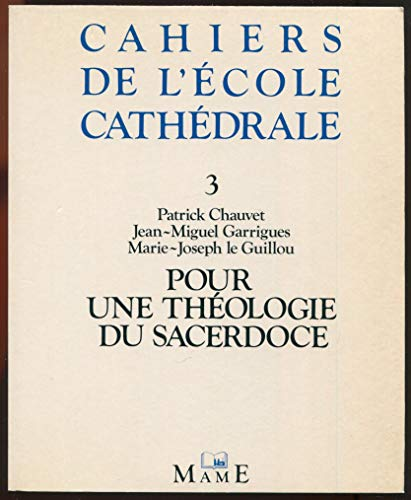 Pour une théologie du sacerdoce