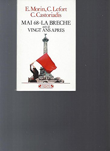Mai 68 ; (suivi de) Vingt ans après