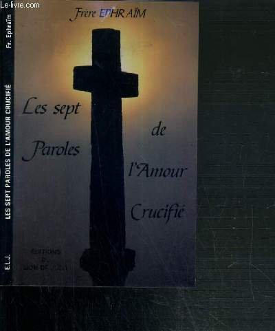 Les Sept paroles de l'amour crucifié