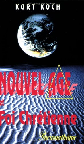 Nouvel âge et foi chrétienne