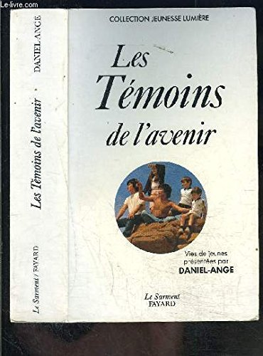 Les Témoins de l'avenir