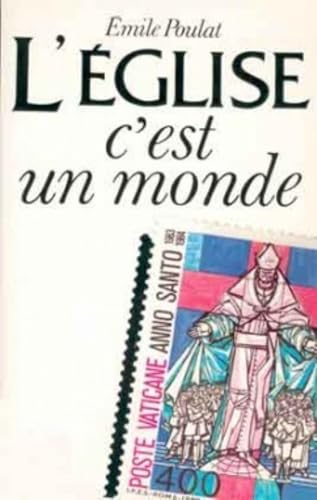 L'église, c'est un monde