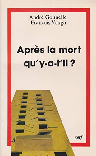 Après la mort, qu'y a-t-il ?