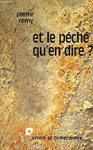 Et le péché, qu'en dire ?