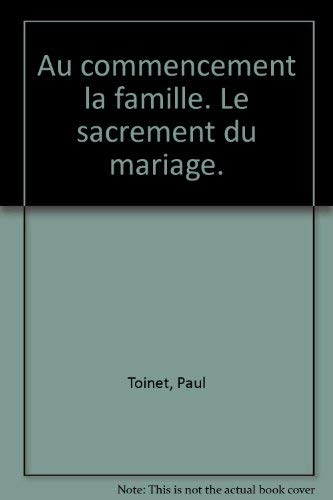 Au commencement, la famille