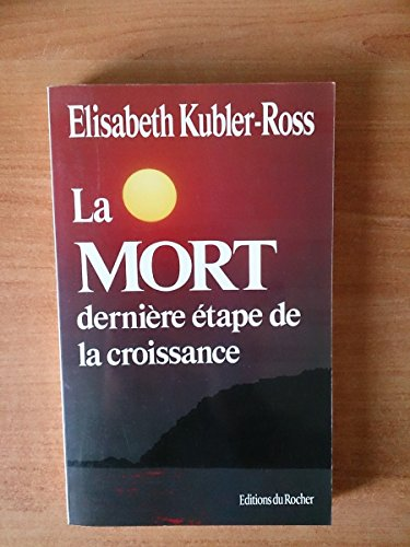 La mort dernière étape de la croissance